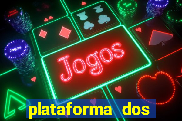 plataforma dos famosos jogos