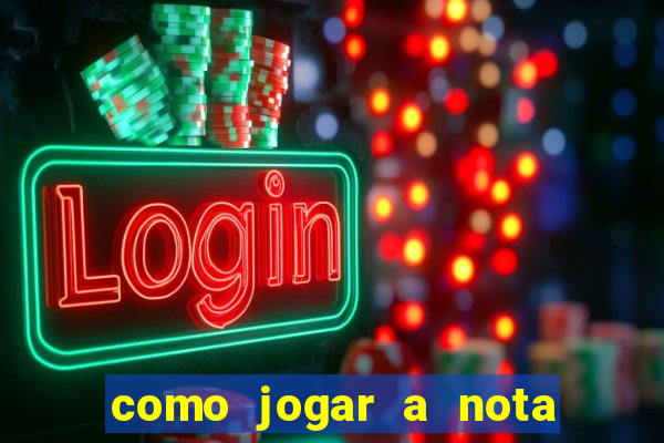 como jogar a nota do enem