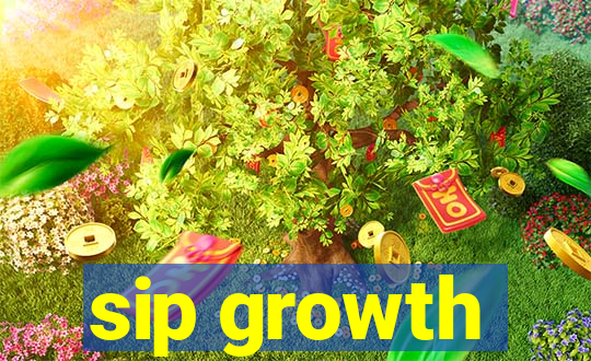 sip growth