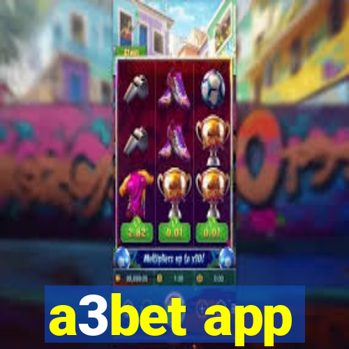 a3bet app