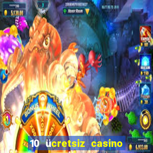 10 ücretsiz casino bonusu depozito yok