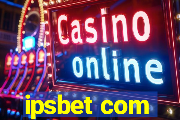 ipsbet com