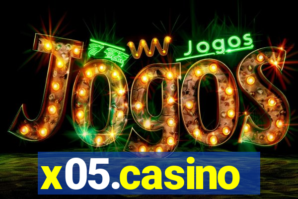 x05.casino