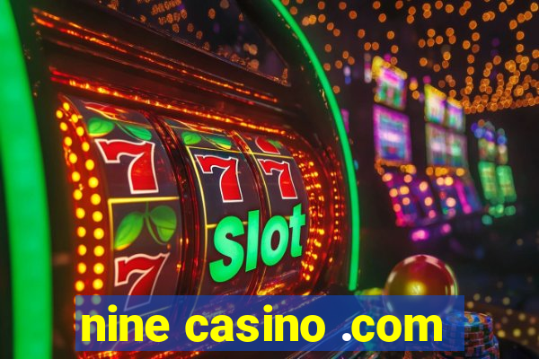 nine casino .com