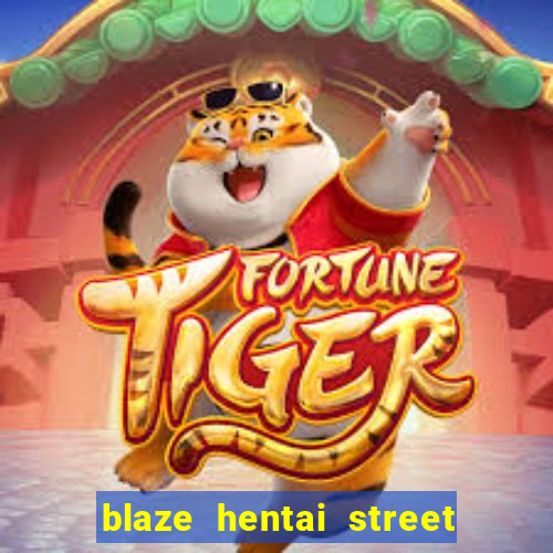 blaze hentai street of rage