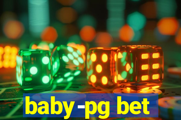 baby-pg bet