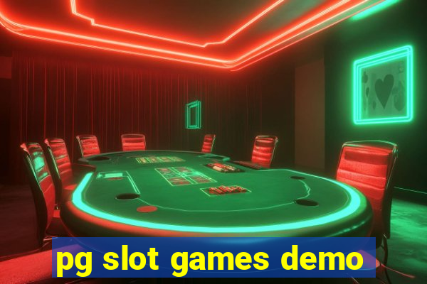 pg slot games demo