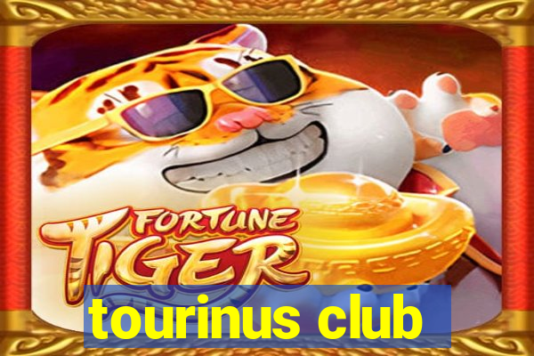 tourinus club