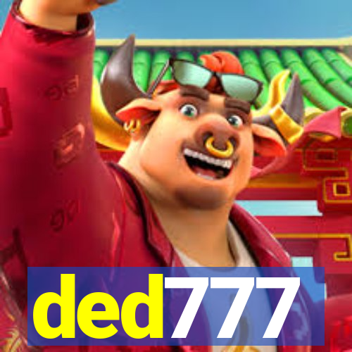 ded777