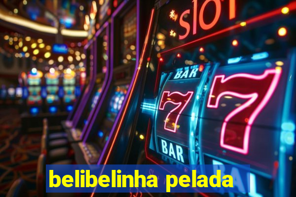 belibelinha pelada