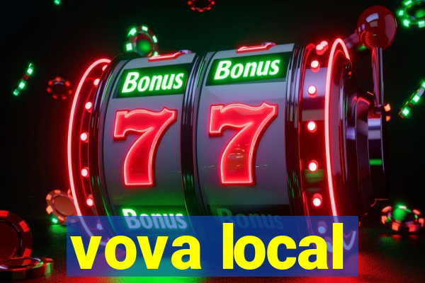 vova local