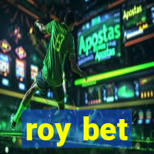 roy bet