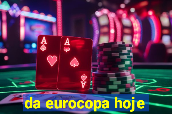 da eurocopa hoje