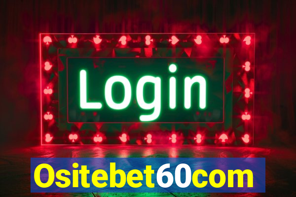 Ositebet60com