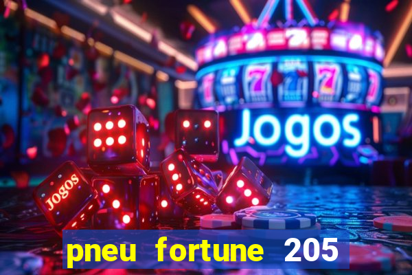 pneu fortune 205 55 r16