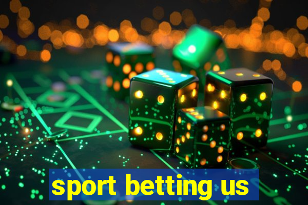 sport betting us