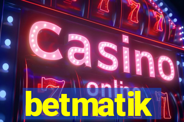 betmatik