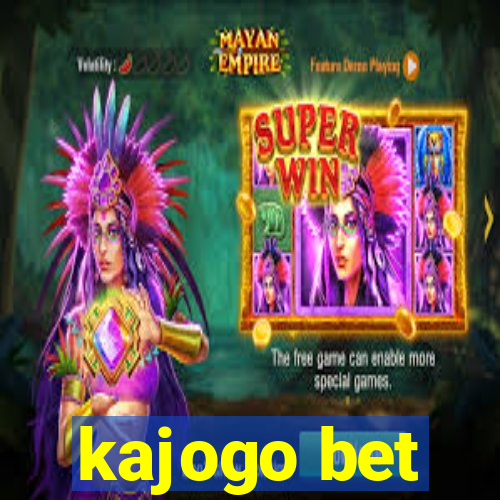 kajogo bet