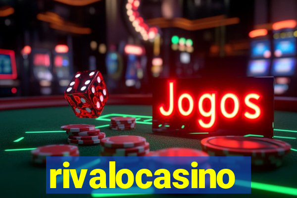 rivalocasino