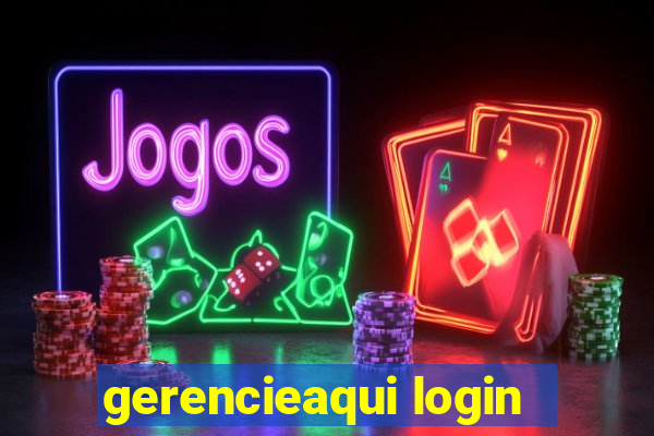 gerencieaqui login