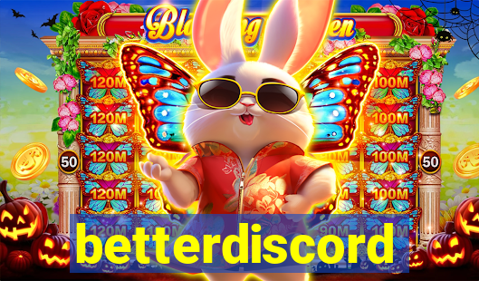 betterdiscord