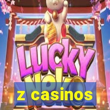 z casinos