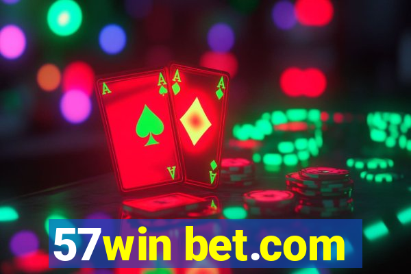 57win bet.com