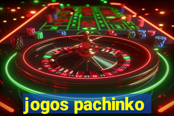 jogos pachinko