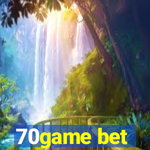 70game bet