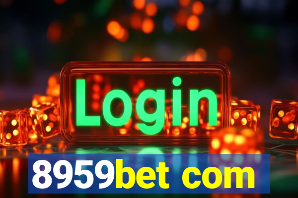 8959bet com