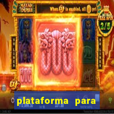 plataforma para jogar e ganhar dinheiro