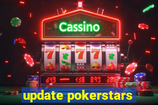 update pokerstars