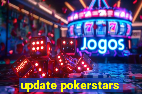 update pokerstars