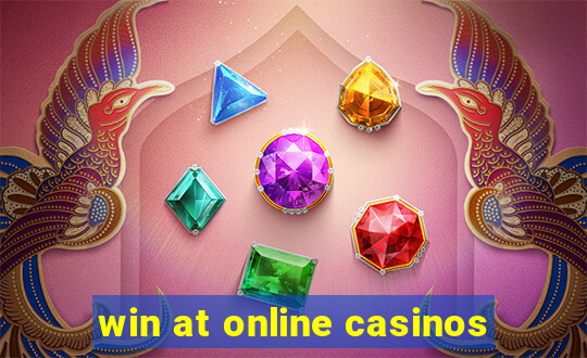 win at online casinos