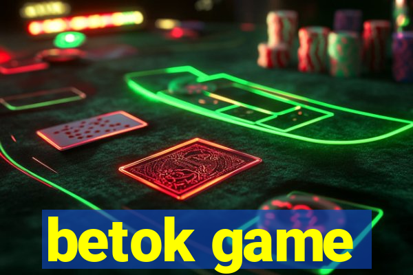 betok game