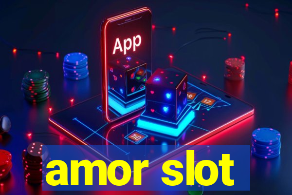 amor slot