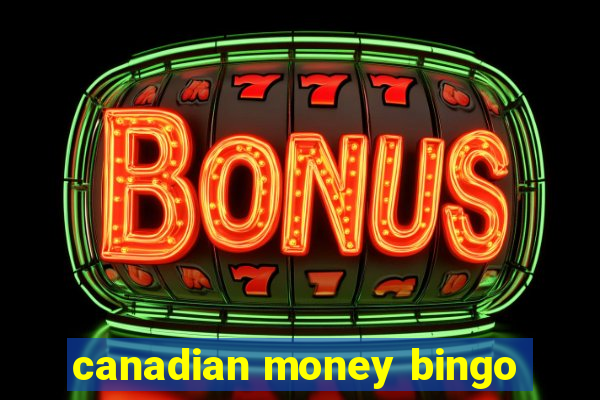 canadian money bingo