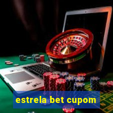 estrela bet cupom