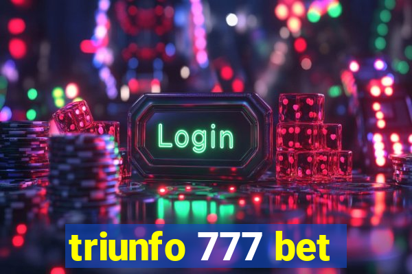 triunfo 777 bet