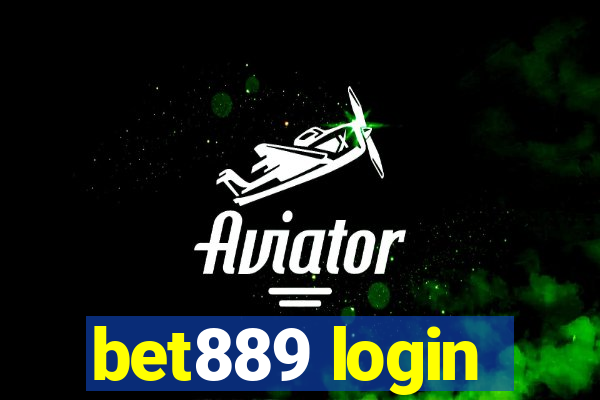 bet889 login