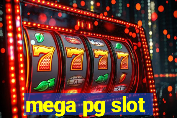 mega pg slot