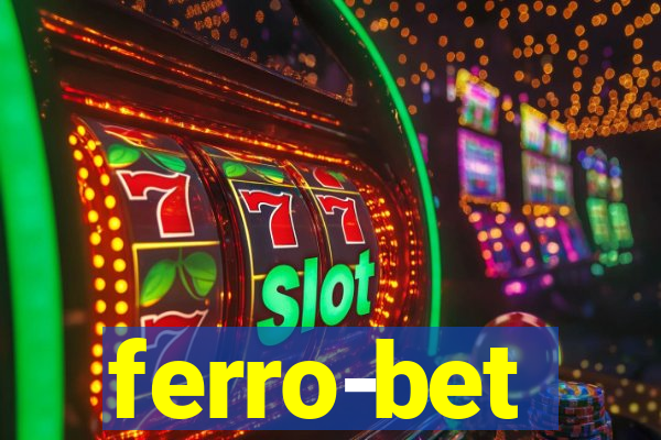 ferro-bet