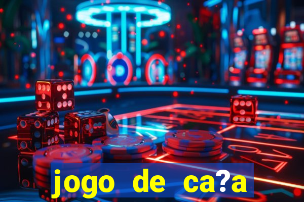 jogo de ca?a níquel que ganha dinheiro de verdade