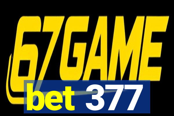 bet 377