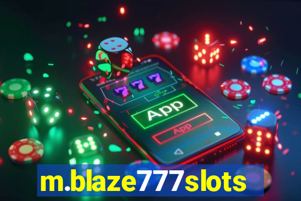 m.blaze777slots.com