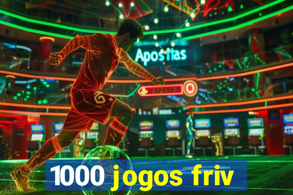 1000 jogos friv