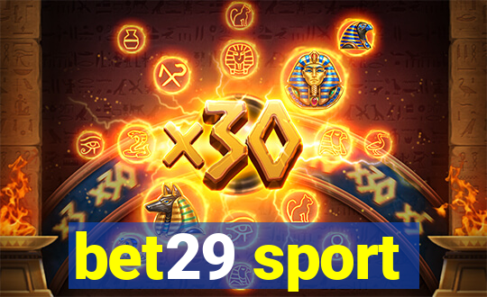 bet29 sport