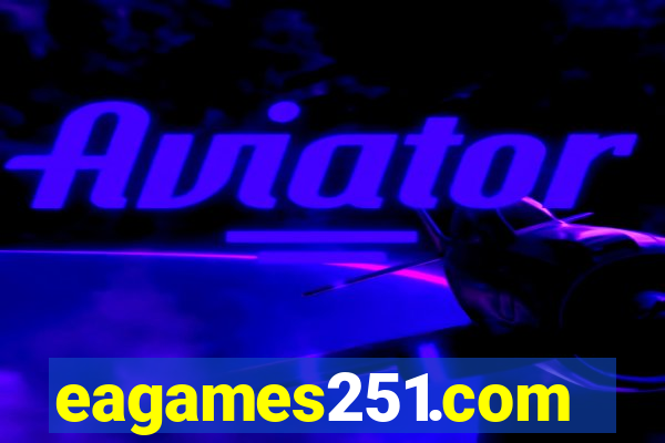 eagames251.com