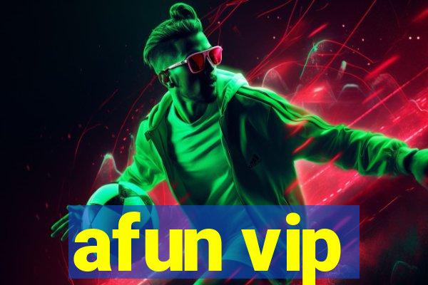 afun vip