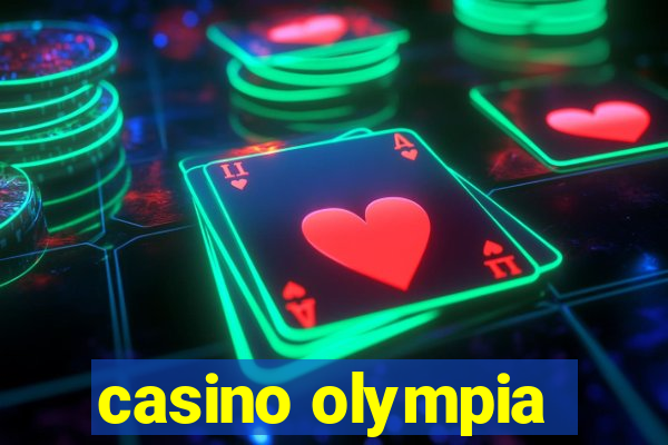 casino olympia